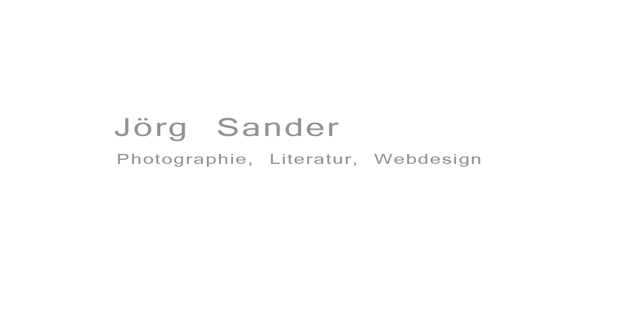 Jörg Sander - Photographie, Literatur, Webdesign